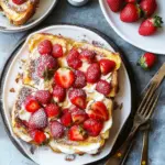 Baked Strawberries and Cream French Toast for a Perfect Morning 10 Baked Strawberries and Cream French Toast